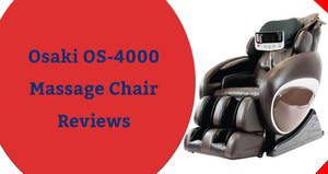 Osaki OS-4000 Massage Chair Reviews